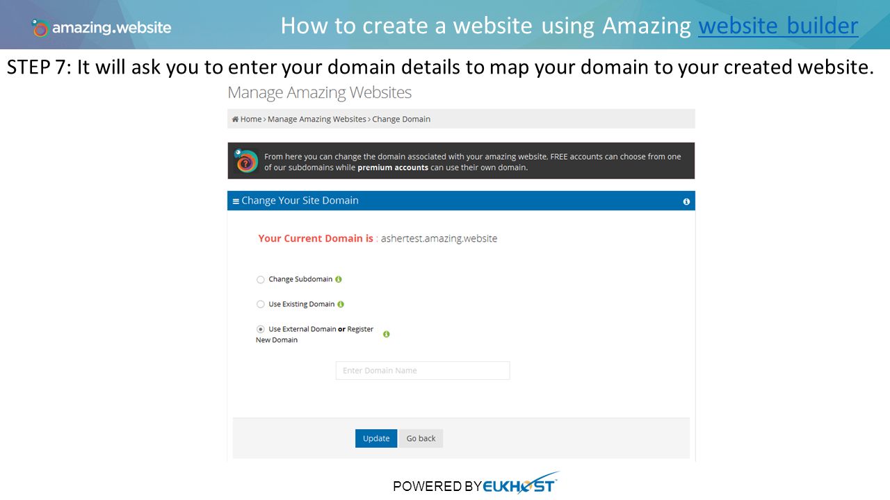 How to create a website using Amazing website builderwebsite builder STEP 7: It will ask you to enter your domain details to map your domain to your created website.