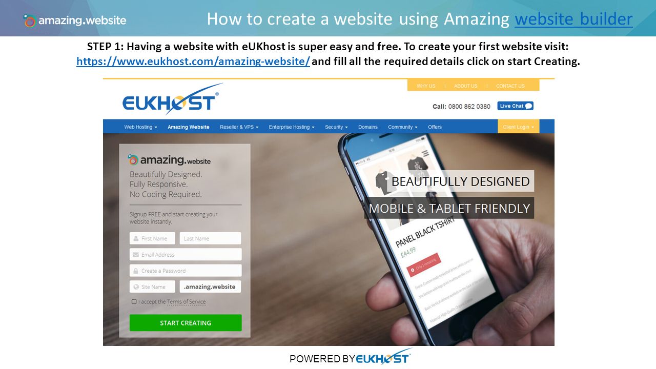 How to create a website using Amazing website builderwebsite builder STEP 1: Having a website with eUKhost is super easy and free.