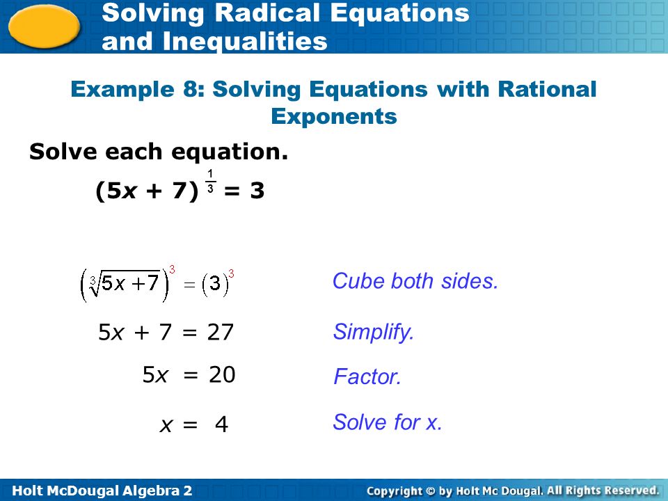 Solving Radical Equations With Rational Exponents Talkchannels Holt Mcdougal Algebra 2 Solving Radical Equations And Inequalities 4 With Rational Exponents