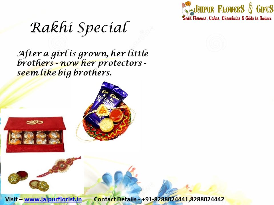 Rakhi Special After a girl is grown, her little brothers - now her protectors - seem like big brothers.