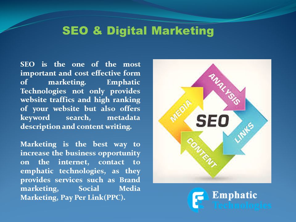 SEO & Digital Marketing SEO is the one of the most important and cost effective form of marketing.