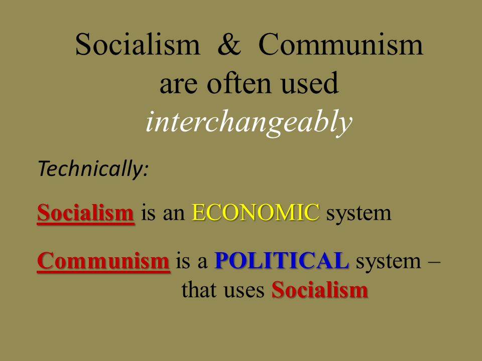 socialism socialism – the belief that the means of production should be owned and operated by and for the people in general rather than by and for private individuals