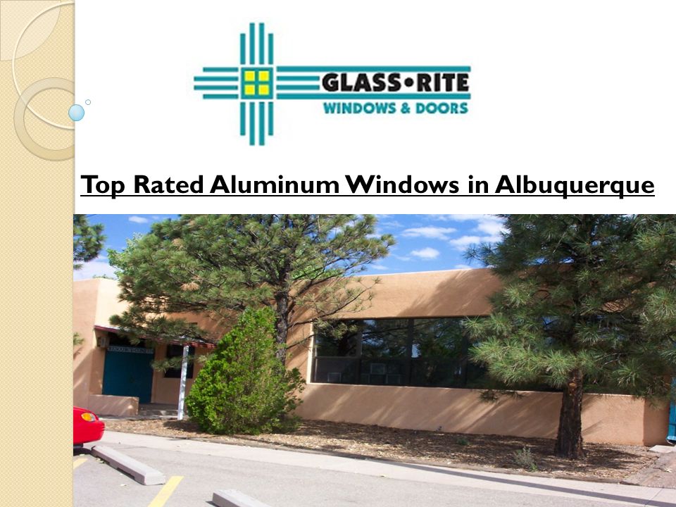 Top Rated Aluminum Windows in Albuquerque