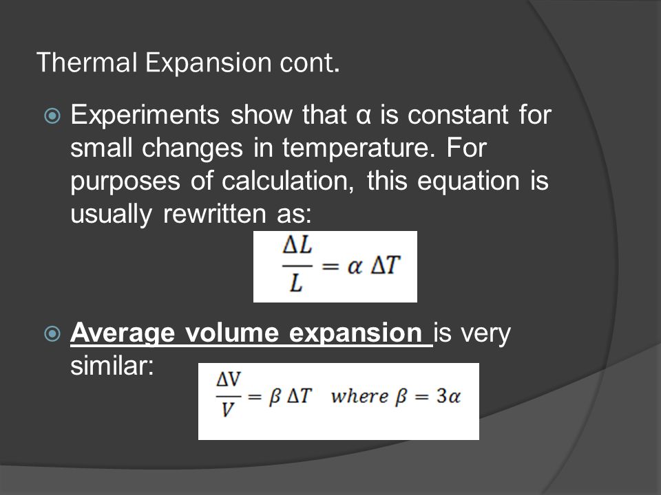 States That If The Volume And Temperature Of A Fixed Amount Gas 7 Thermal Expansion Cont