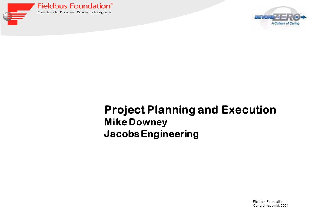 fieldbus foundation general assembly 2008 project planning and fieldbus foundation general assembly 2008 project planning and, Presentation templates