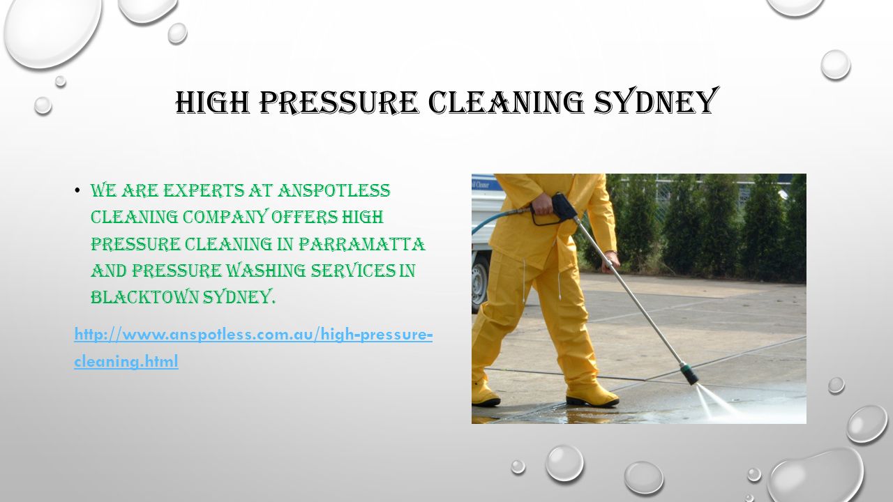 HIGH PRESSURE CLEANING SYDNEY WE ARE EXPERTS AT ANSPOTLESS CLEANING COMPANY OFFERS HIGH PRESSURE CLEANING IN PARRAMATTA AND PRESSURE WASHING SERVICES IN BLACKTOWN SYDNEY.