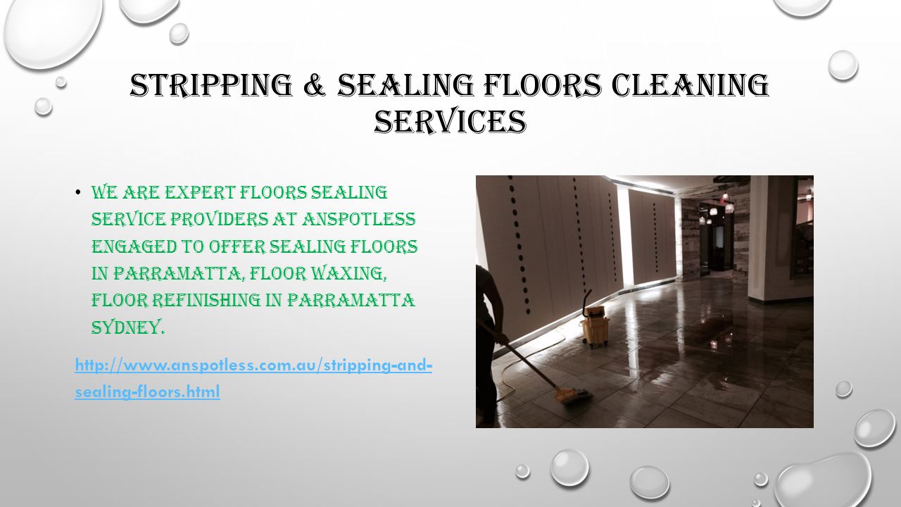 STRIPPING & SEALING FLOORS CLEANING SERVICES WE ARE EXPERT FLOORS SEALING SERVICE PROVIDERS AT ANSPOTLESS ENGAGED TO OFFER SEALING FLOORS IN PARRAMATTA, FLOOR WAXING, FLOOR REFINISHING IN PARRAMATTA SYDNEY.