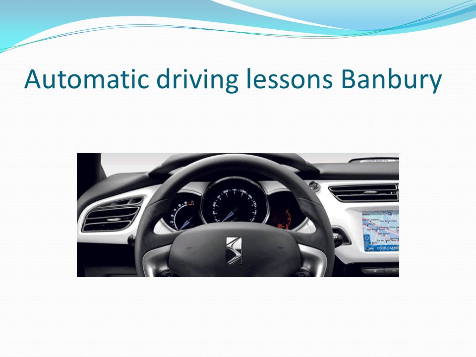 Automatic driving lessons Banbury