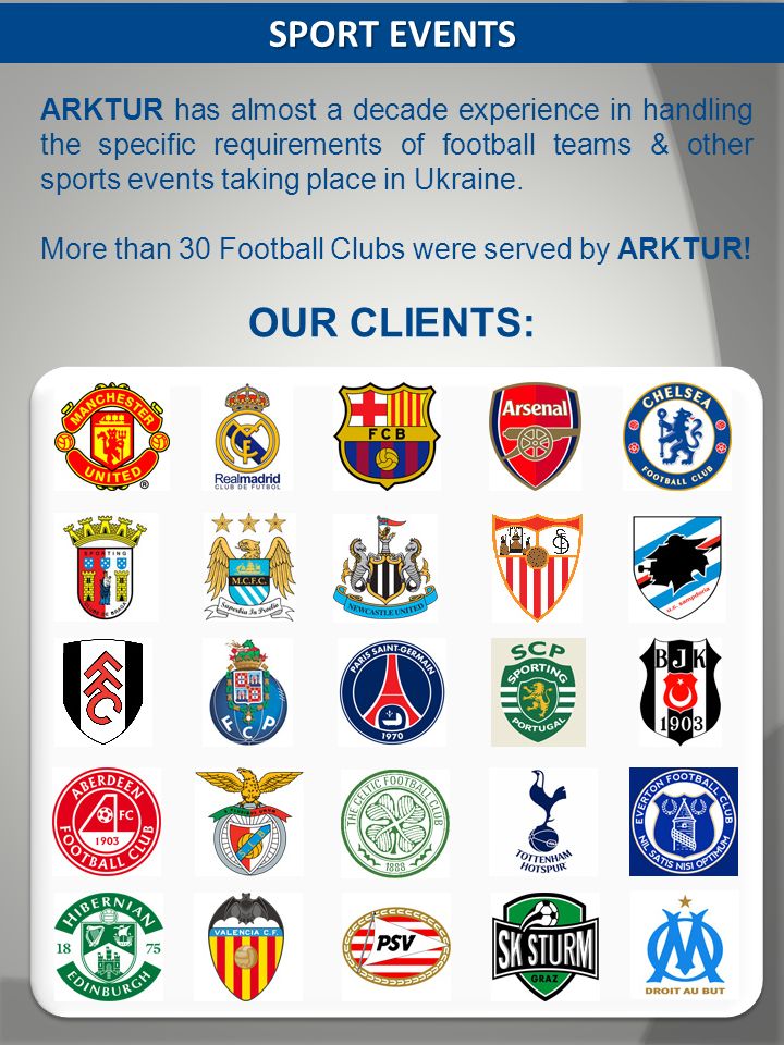 SPORT EVENTS ARKTUR has almost a decade experience in handling the specific requirements of football teams & other sports events taking place in Ukraine.