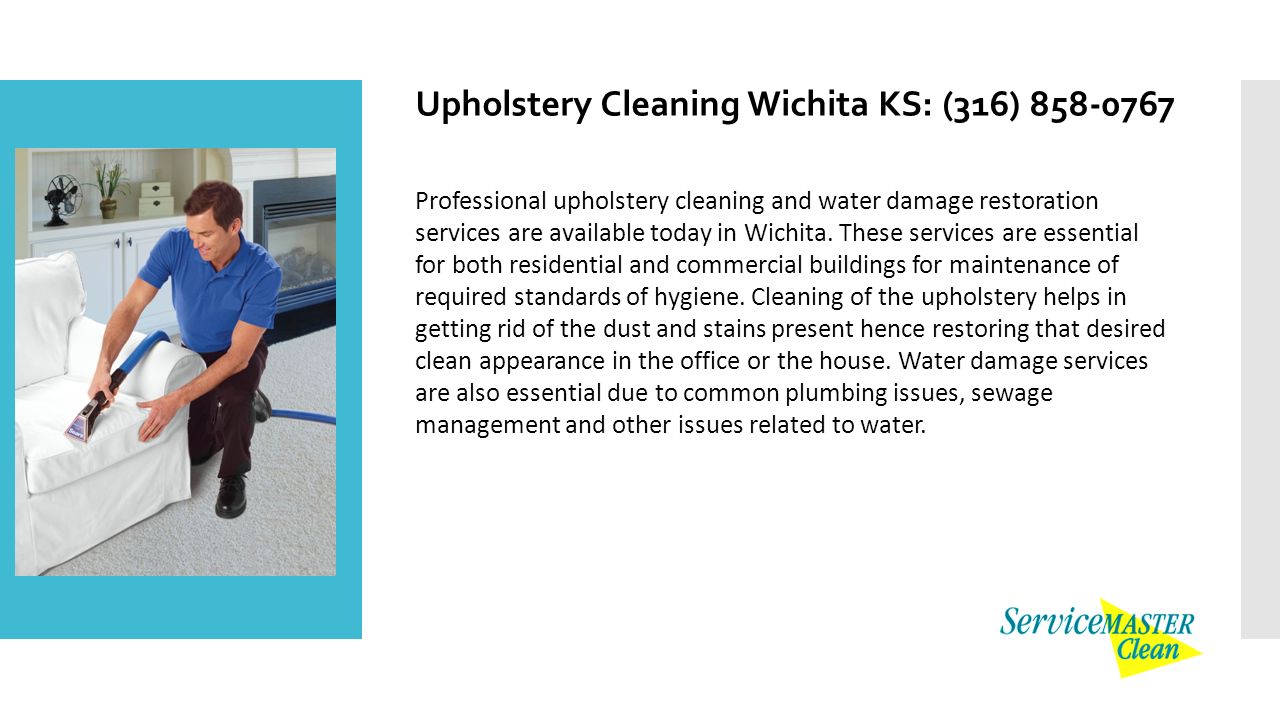 Upholstery Cleaning Wichita KS: (316) Professional upholstery cleaning and water damage restoration services are available today in Wichita.