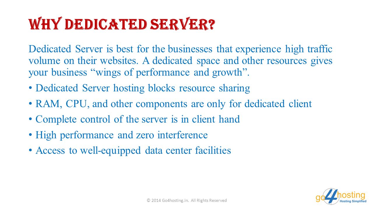 Why Dedicated Server.