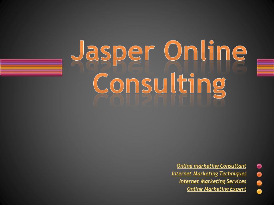 Online marketing Consultant Internet Marketing Techniques Internet Marketing Services Online Marketing Expert