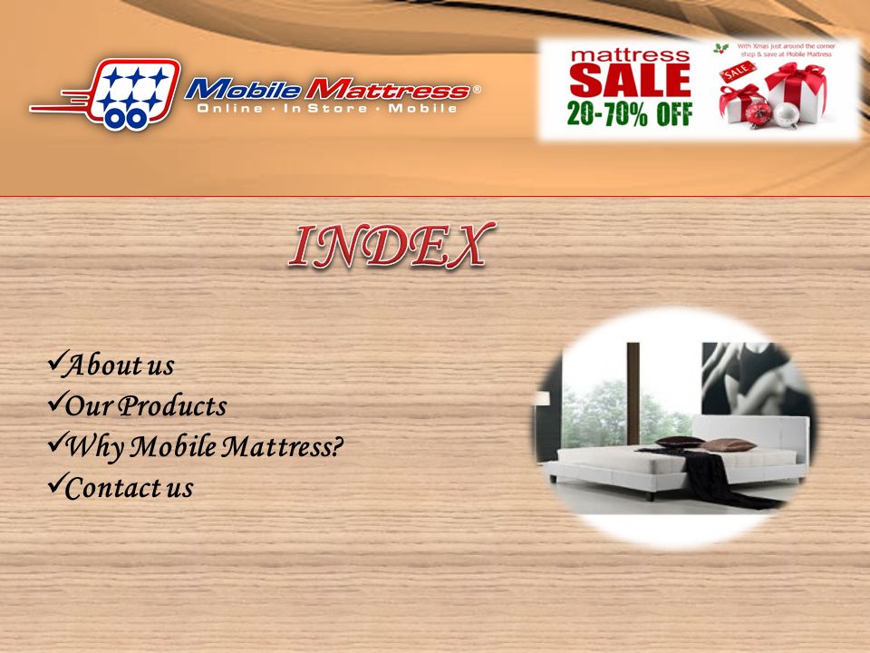 About us Our Products Why Mobile Mattress Contact us
