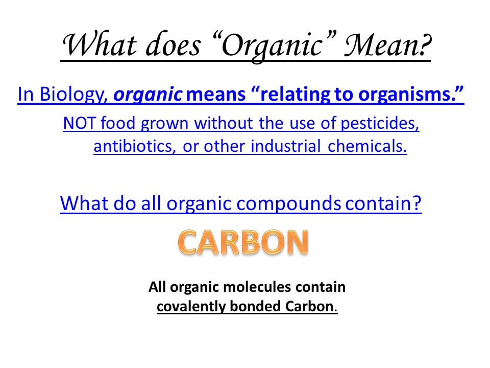 what are organic compounds