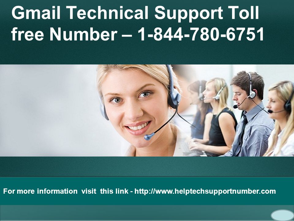 Gmail Technical Support Toll free Number – For more information visit this link -