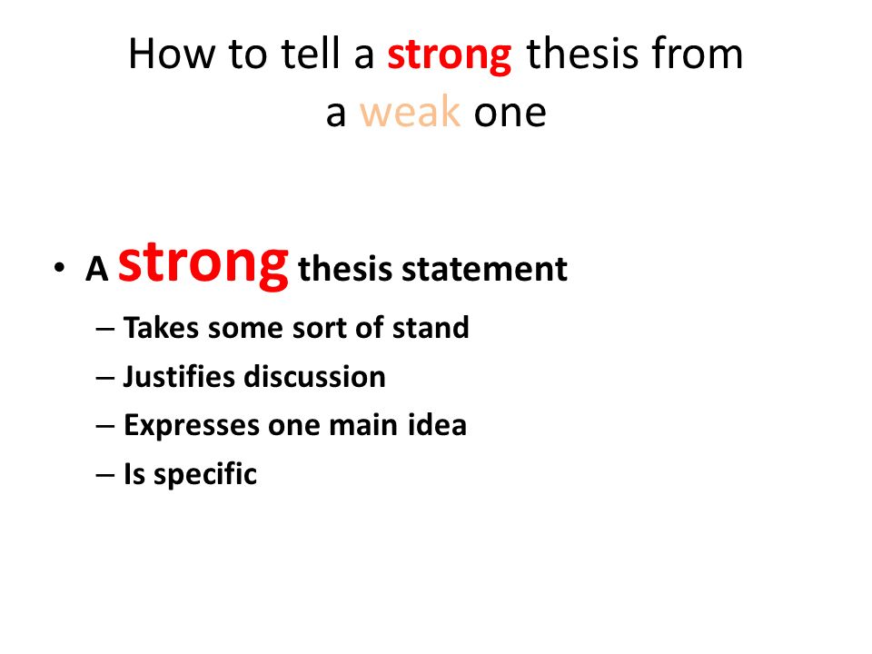 rules for a strong thesis statement rules for a strong thesis statement