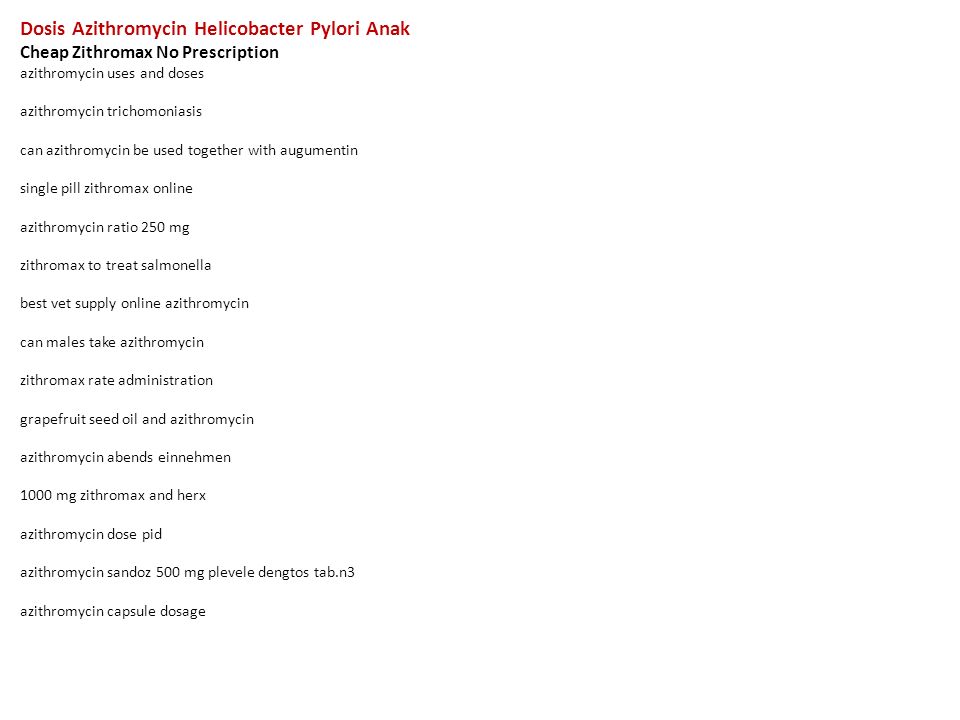 Zithromax antibiotic posologia Zithromax antibiotic posologia