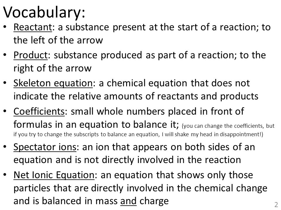 Unit 4 1 Describing And Balancing Chemical Equations Ppt Download And Balancing Chemical Equations 2 Vocabulary Reactant