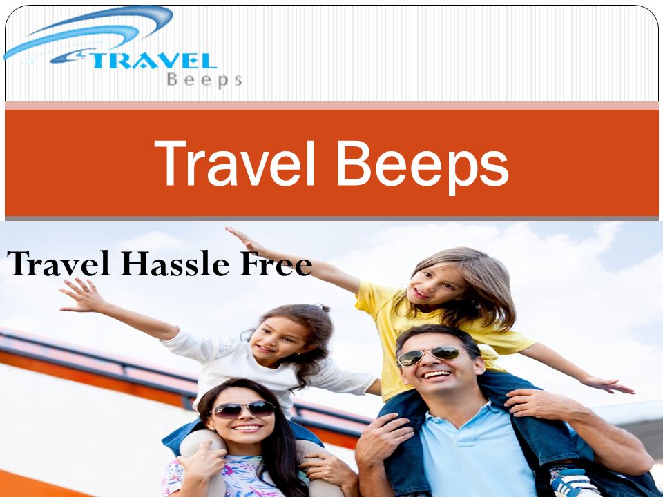 Travel Hassle Free Travel Beeps