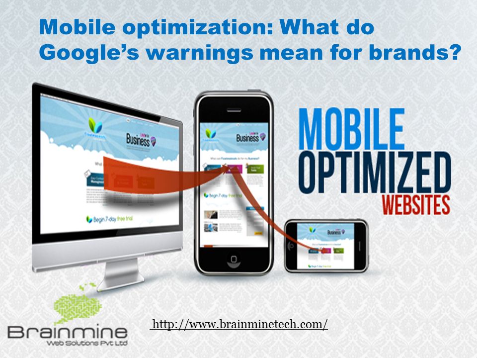 Mobile optimization: What do Google’s warnings mean for brands