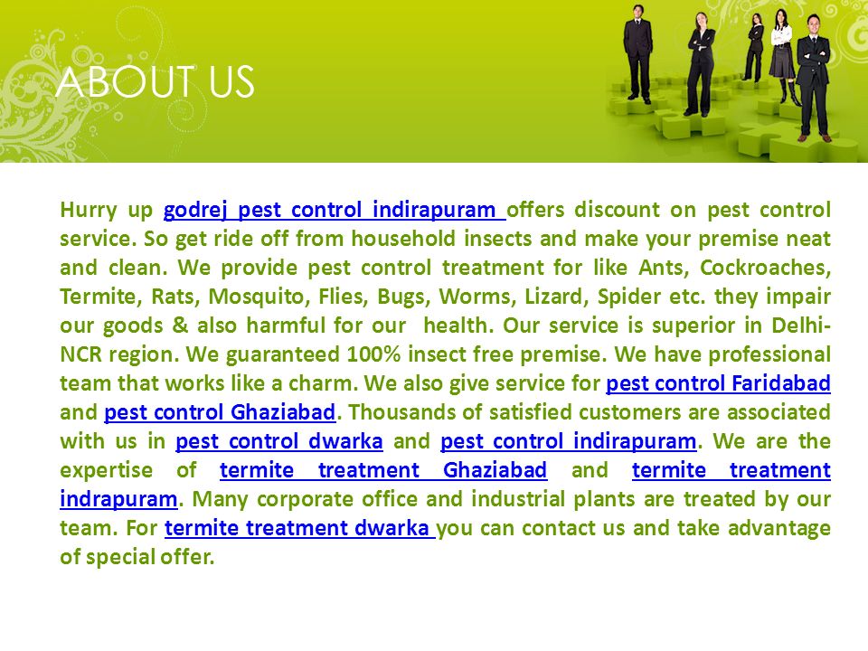 Hurry up godrej pest control indirapuram offers discount on pest control service.