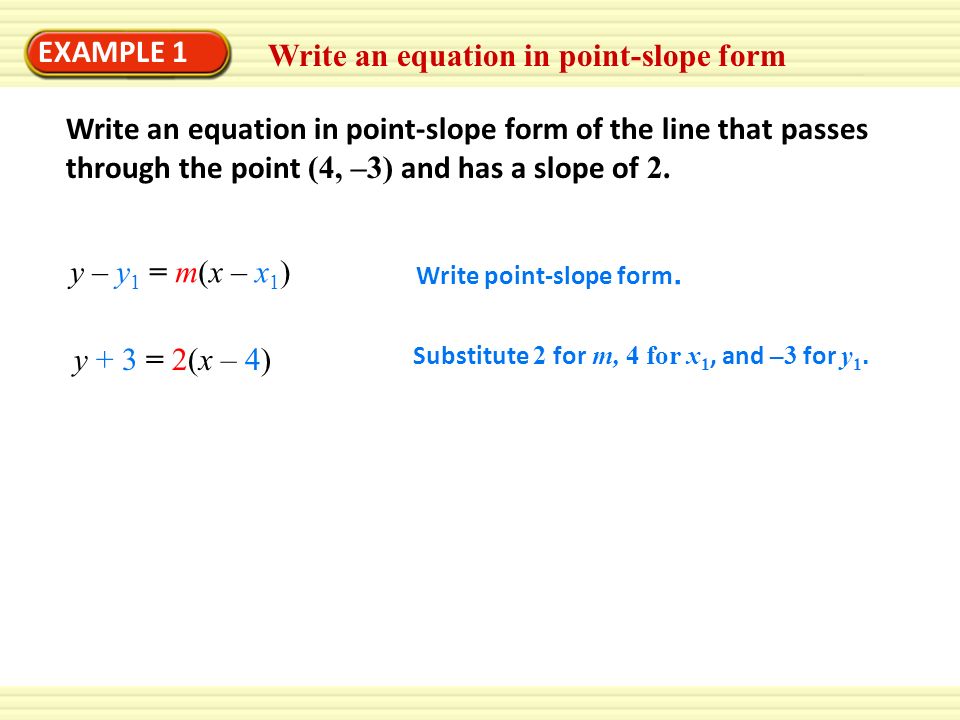 5 3 Write Linear Equations In Point Slope Form Y 4 Write An Equation In Point Slope Form