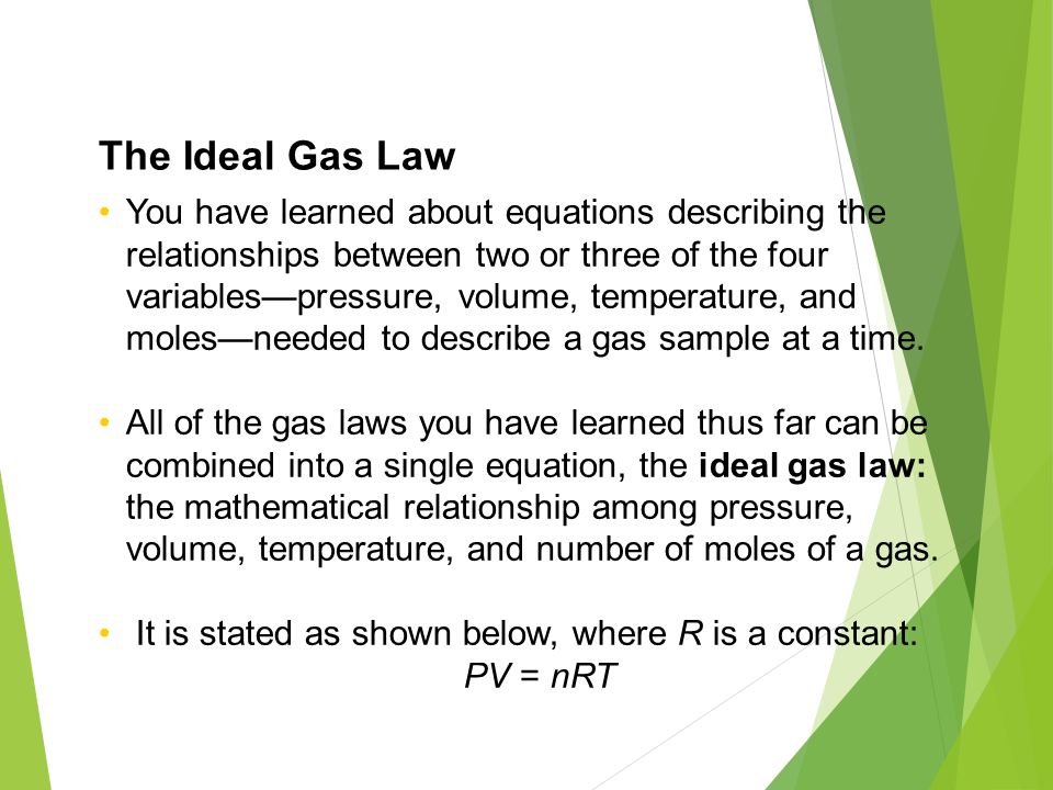 Gas Laws Dalton Boyle Charles Lussac Combined Ideal Gas Law You Have Learned About Equations Describing The Relationships Between Two Or Three Of Four Variables