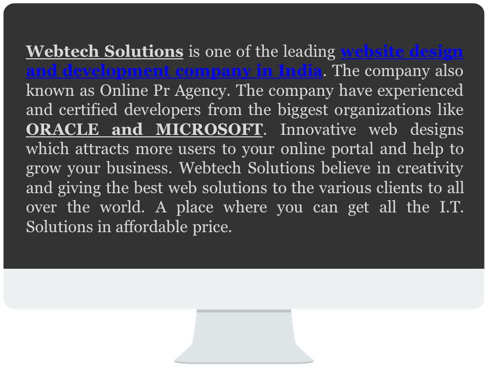 Webtech Solutions is one of the leading website design and development company in India.