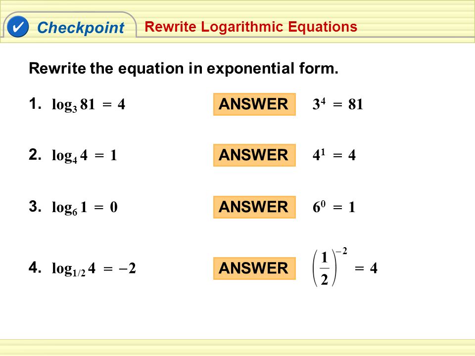 Rewrite Each Equation In Logarithmic Form Talkchannels Example 1 Rewrite Logarithmic Equations Form A Log 2