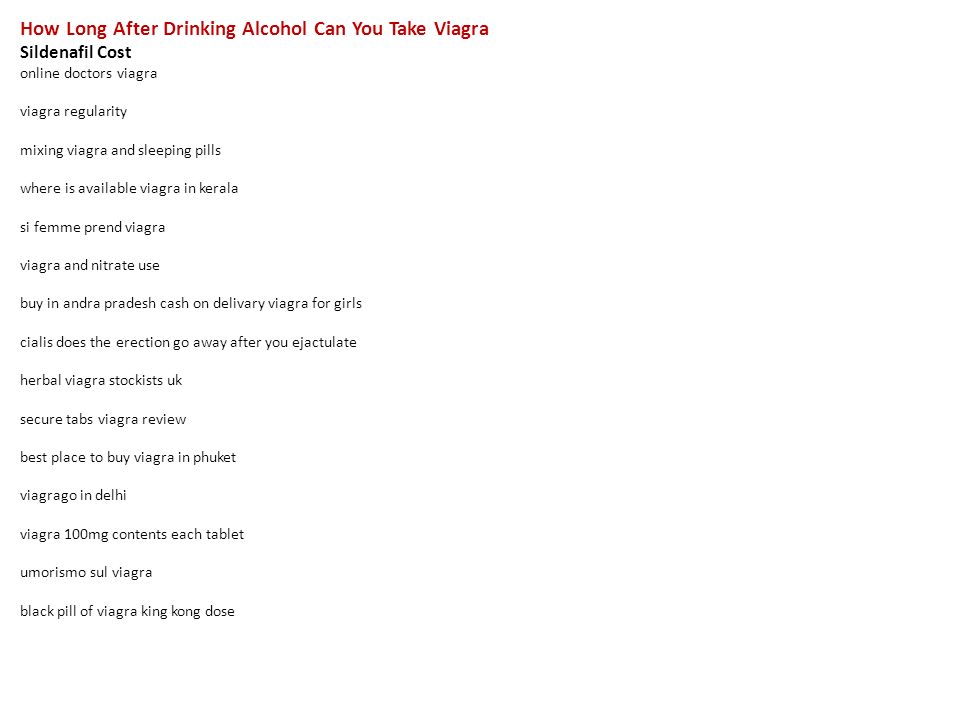 Mixing Viagra And Alcohol