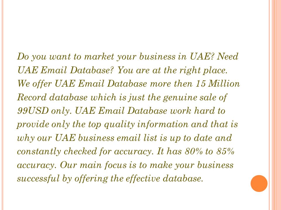Do you want to market your business in UAE. Need UAE  Database.