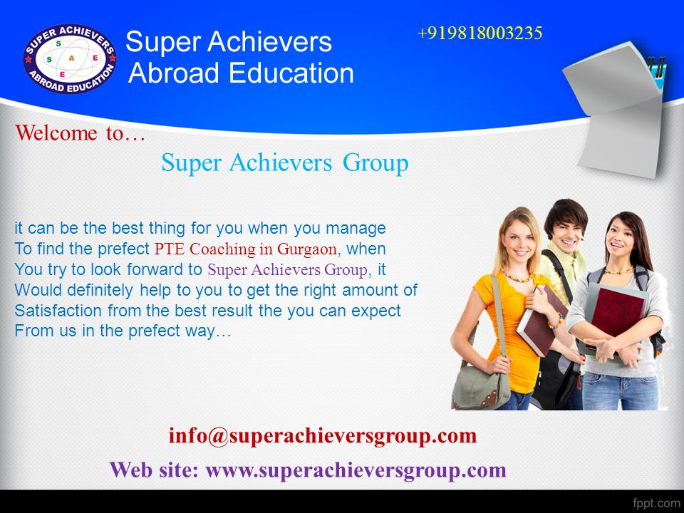 Web site: Welcome to… Super Achievers Group it can be the best thing for you when you manage To find the prefect PTE Coaching in Gurgaon, when You try to look forward to Super Achievers Group, it Would definitely help to you to get the right amount of Satisfaction from the best result the you can expect From us in the prefect way…