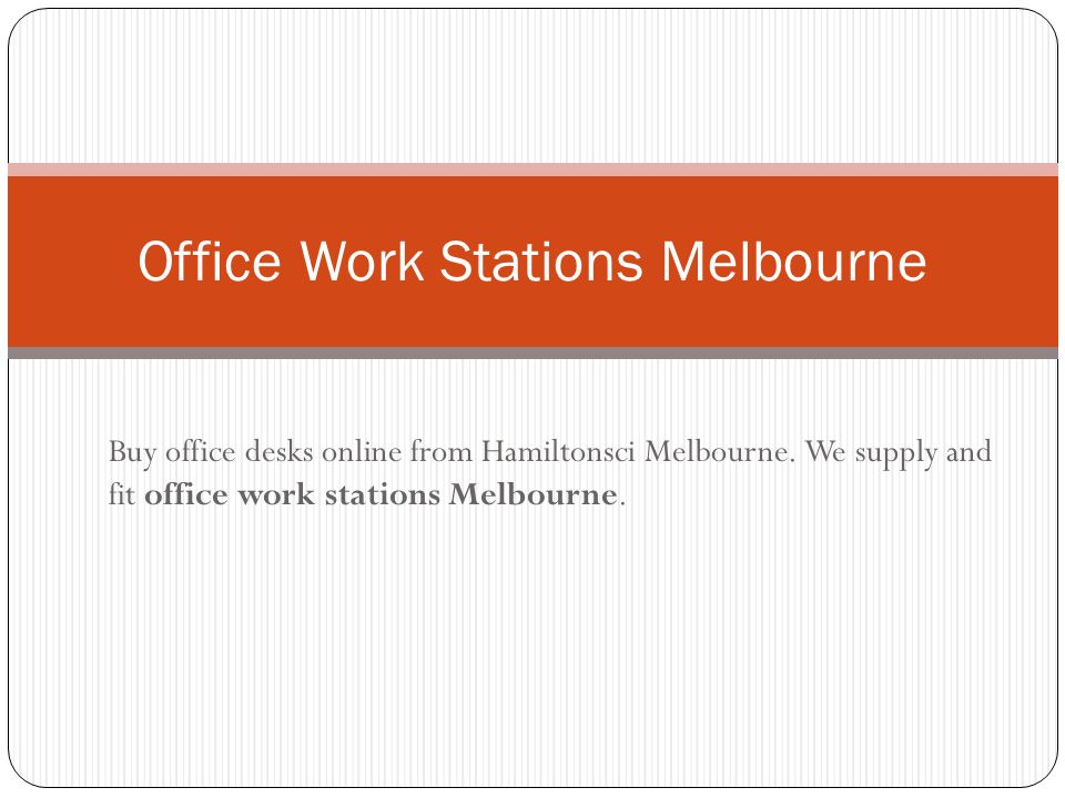 Buy office desks online from Hamiltonsci Melbourne.