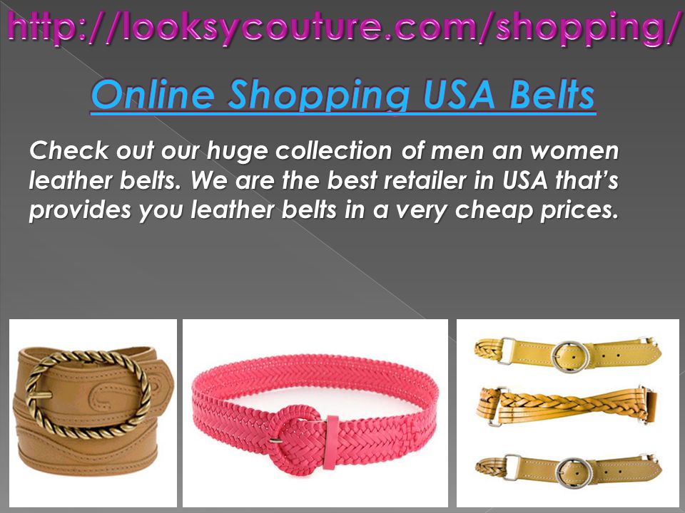 Check out our huge collection of men an women leather belts.