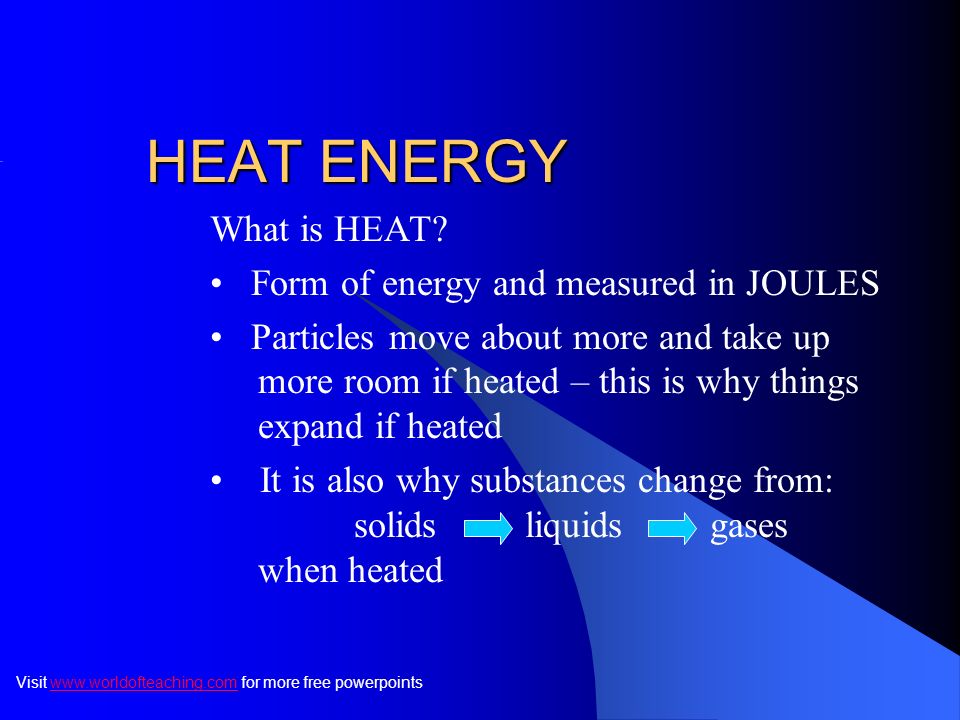 heat energy what is heat form of energy and measured in joules heat is a form of energy