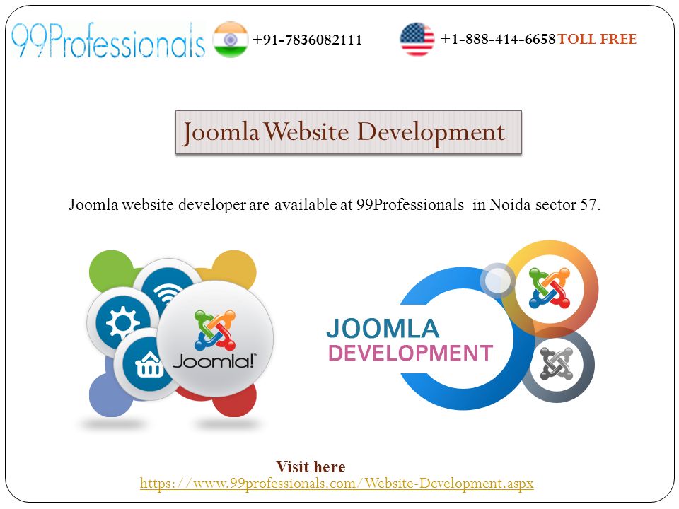 Joomla Website Development Joomla Website Development Joomla website developer are available at 99Professionals in Noida sector 57.