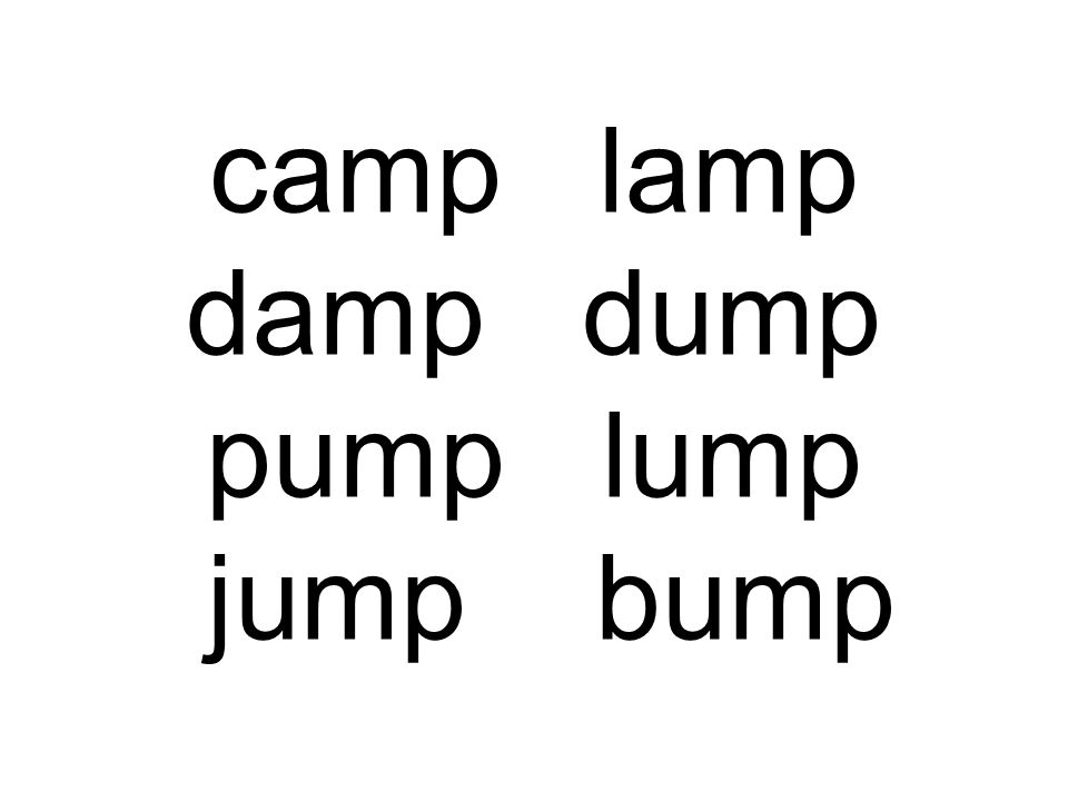 camp lamp damp dump pump lump jump bump