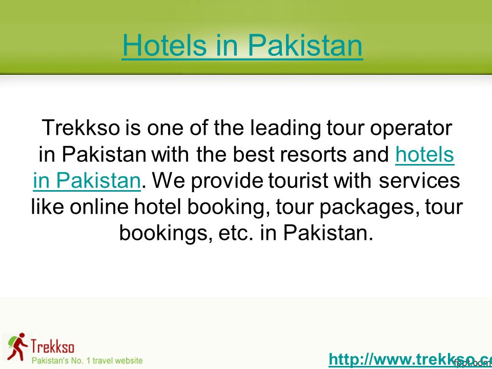 Hotels in Pakistan Trekkso is one of the leading tour operator in Pakistan with the best resorts and hotels in Pakistan.