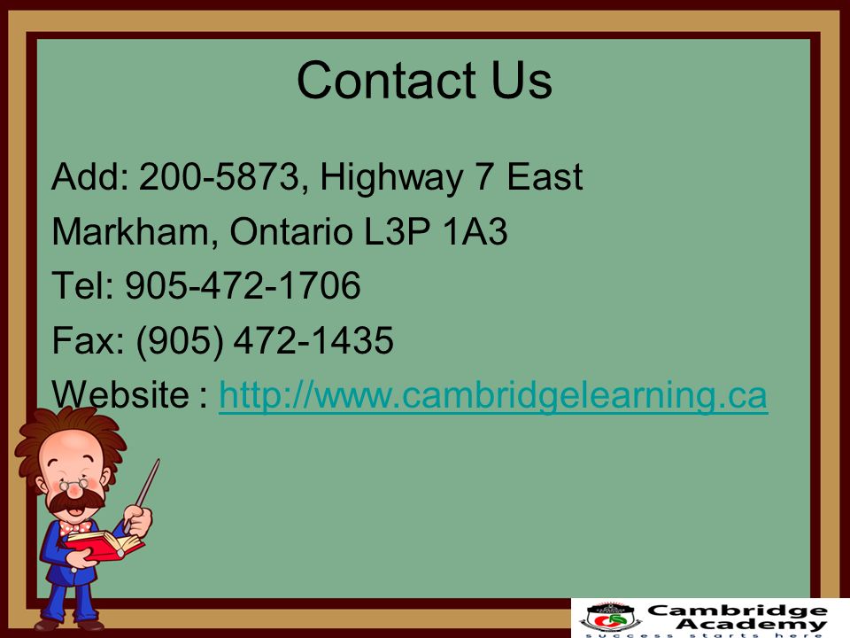 Contact Us Add: , Highway 7 East Markham, Ontario L3P 1A3 Tel: Fax: (905) Website :