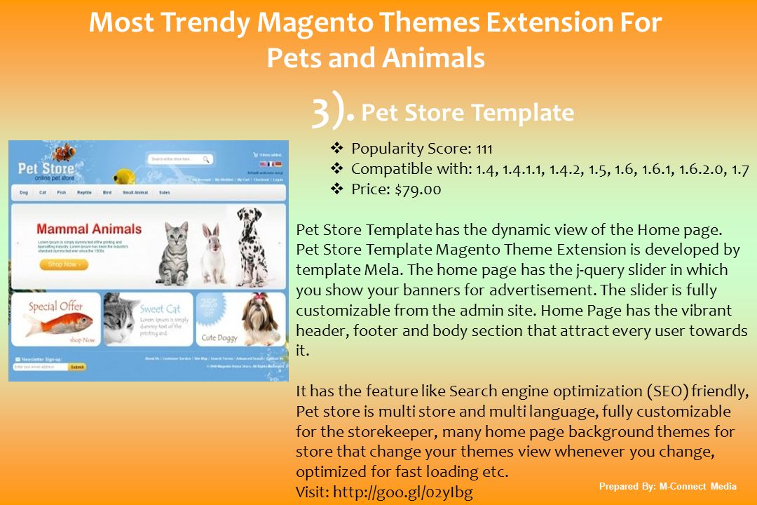 Most Trendy Magento Themes Extension For Pets and Animals Prepared By: M-Connect Media 3).