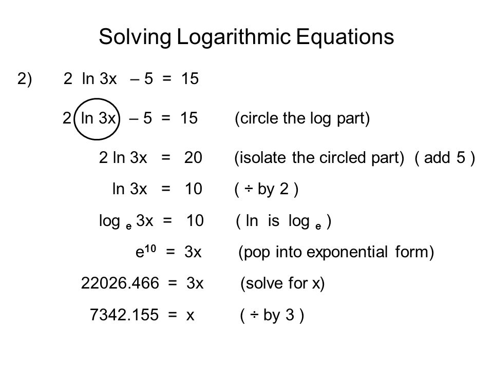 Solving Logarithmic Equations I Relationship Between Exponential 4 2