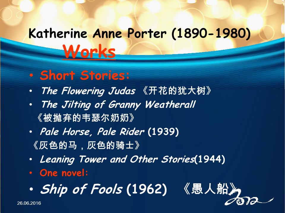 a review of katherine ann porters short film adaptation of the jilting granny weatherall a review of katherine ann porters short film adaptation of the jilting granny weatherall