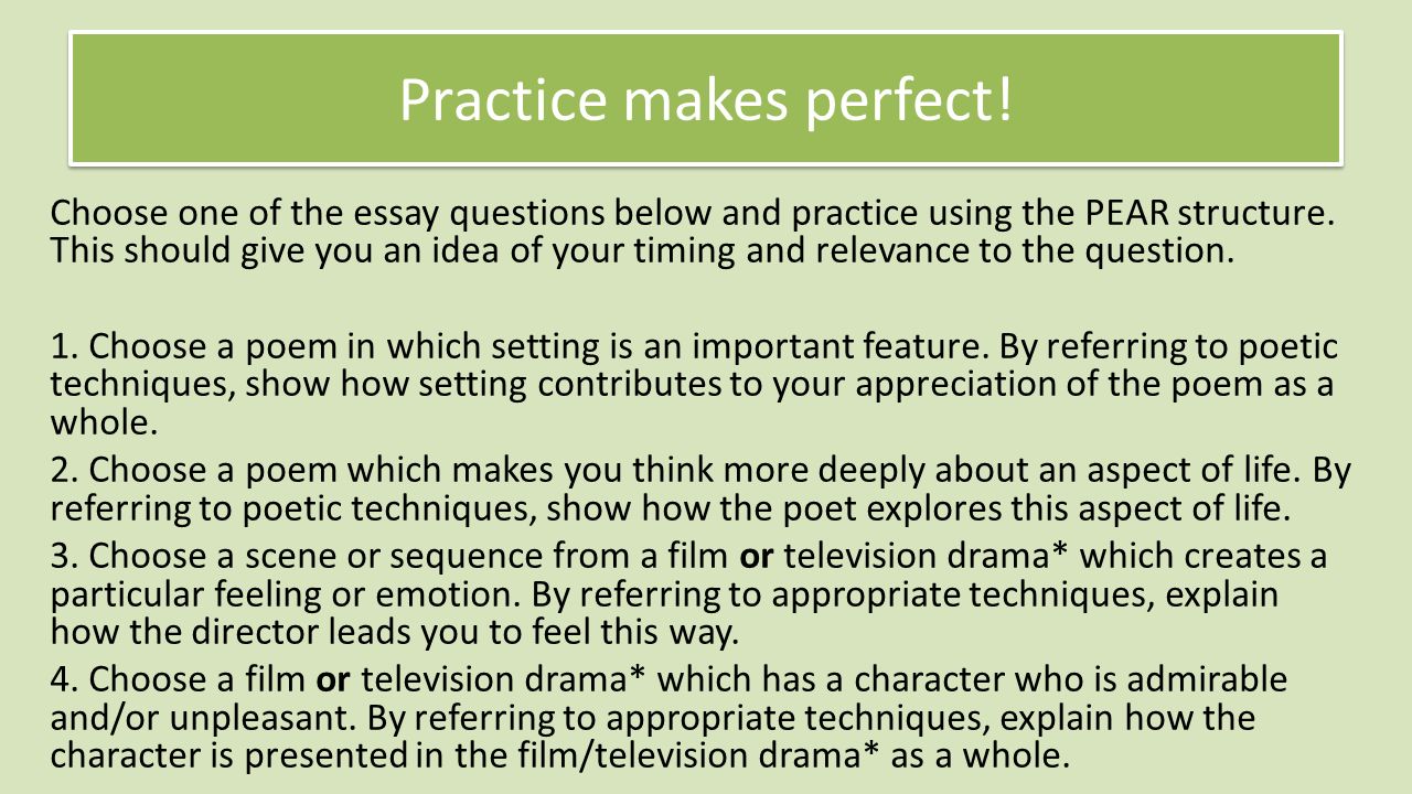 Practice makes you perfect essay