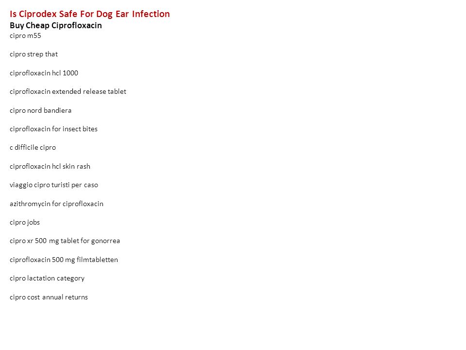 Pseudomonas aeruginosa treatment ciprofloxacin hcl Pseudomonas aeruginosa treatment ciprofloxacin hcl