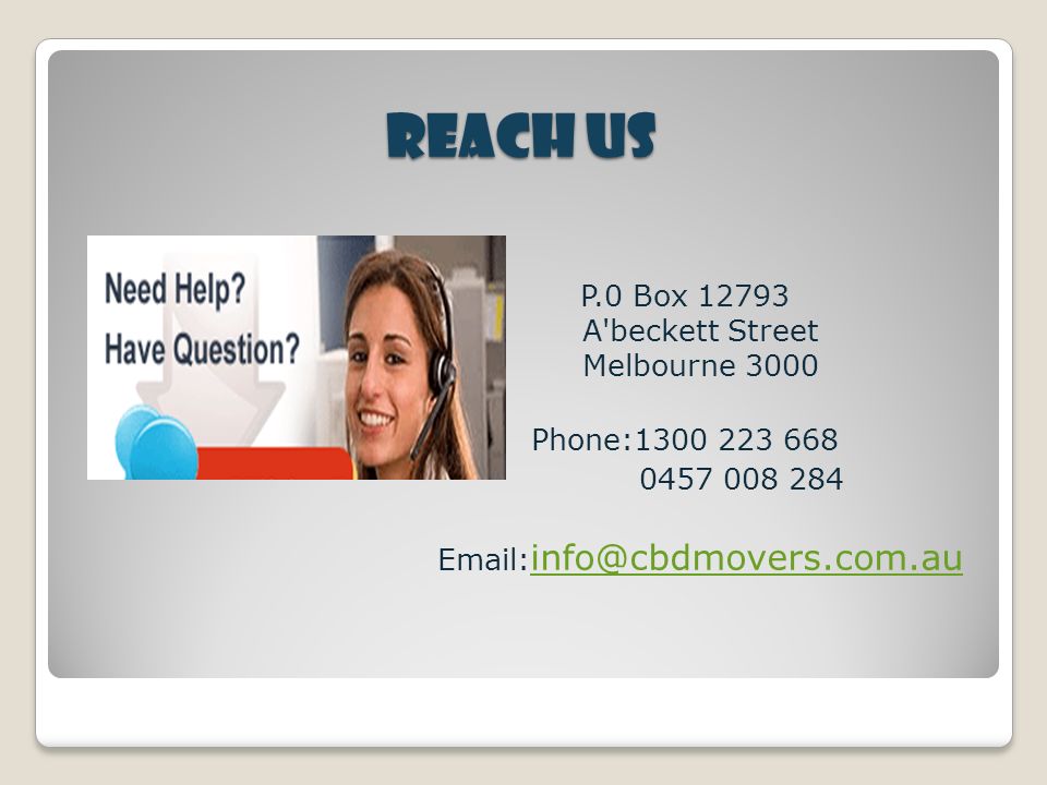 Reach Us P.0 Box A beckett Street Melbourne 3000 Phone: