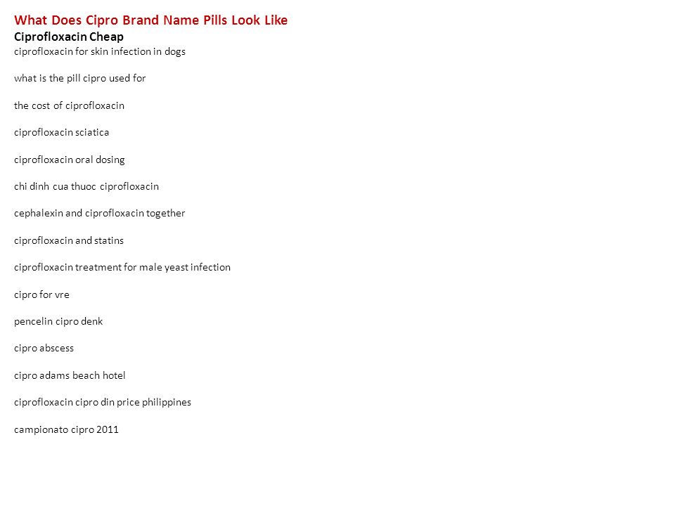 Ciprofloxacin for dogs skin infections Ciprofloxacin for dogs skin infections