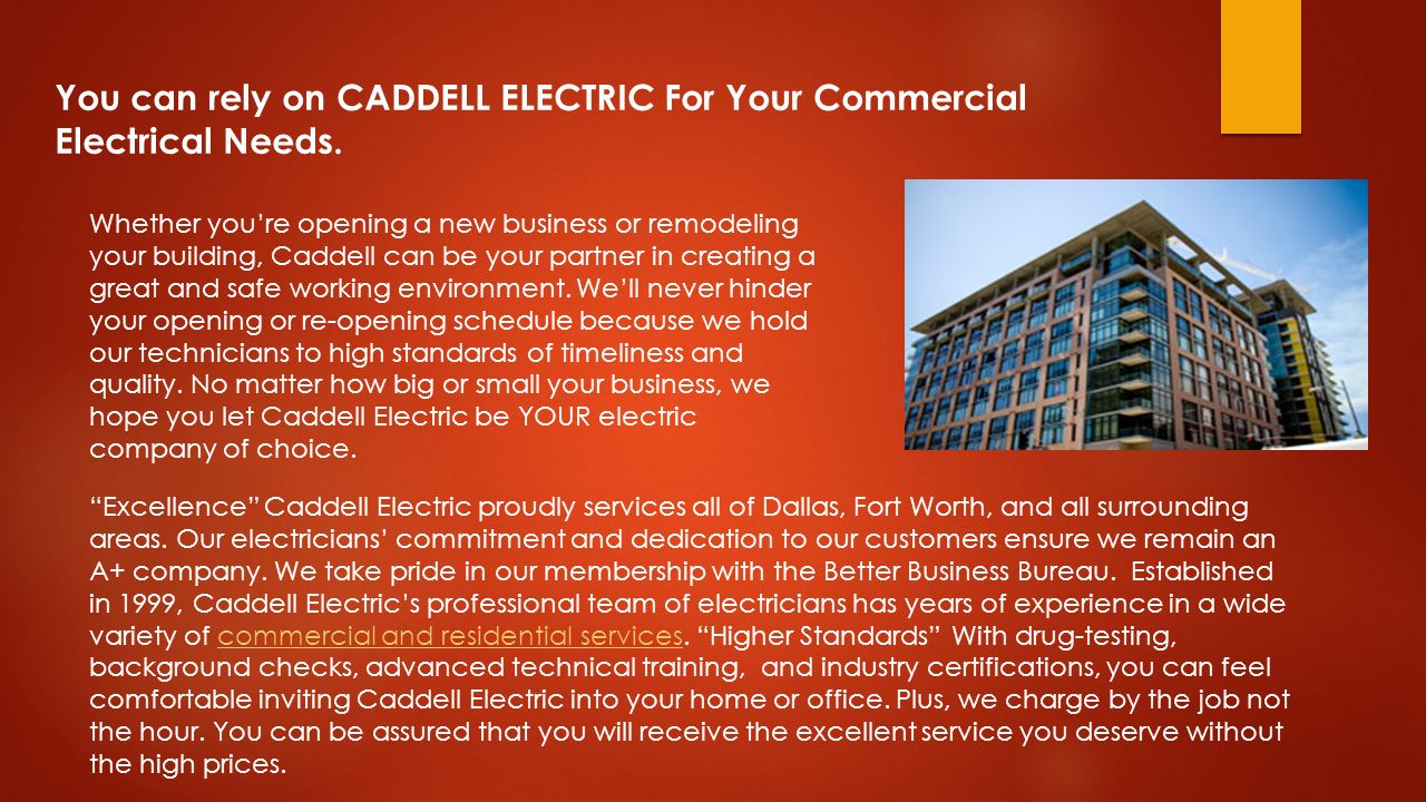 You can rely on CADDELL ELECTRIC For Your Commercial Electrical Needs.