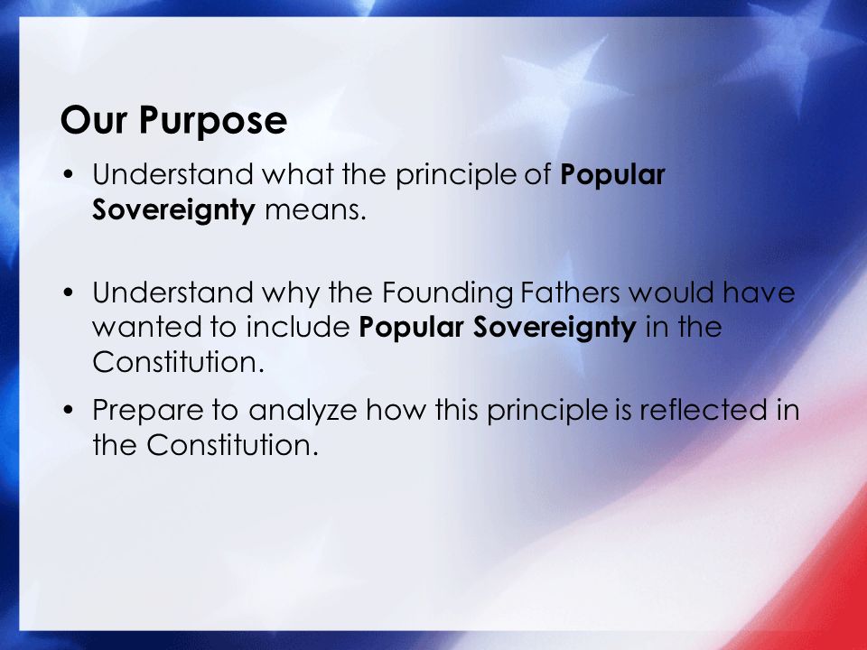 What is the principle of popular sovereignty?