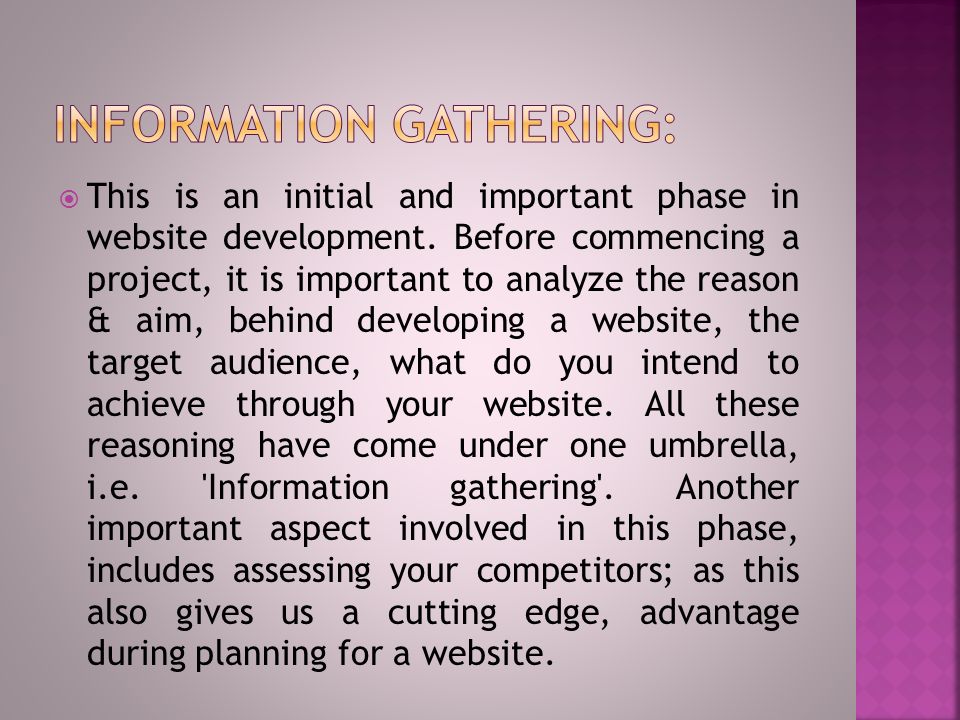  This is an initial and important phase in website development.