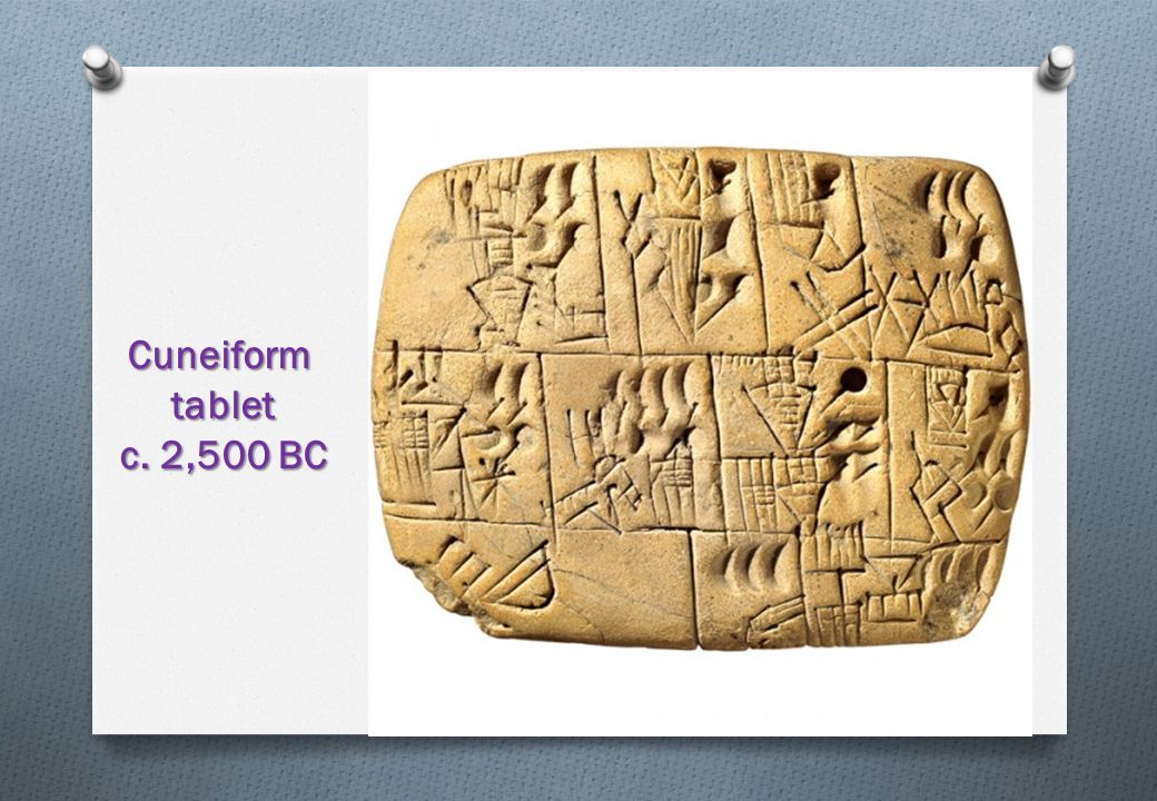 Cuneiformtablet c. 2,500 BC